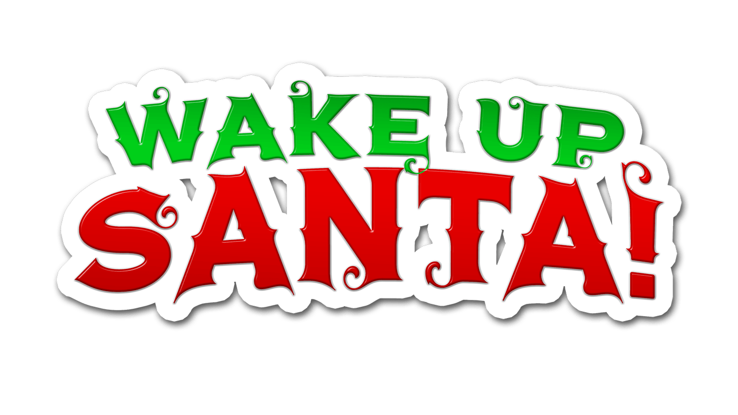 WAKE UP SANTA